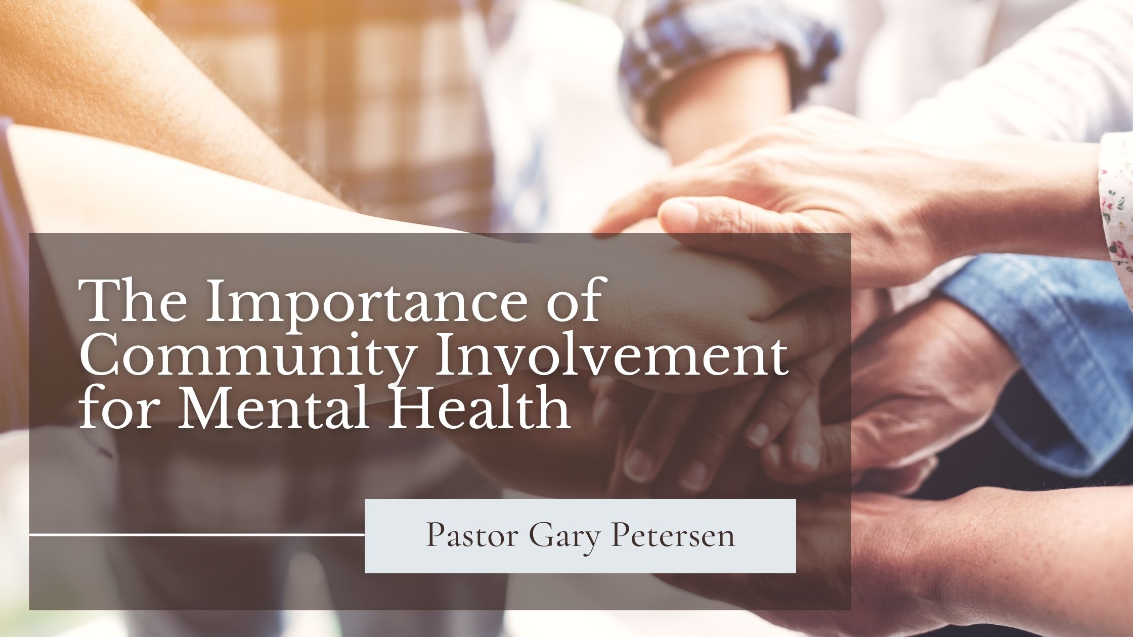 The Importance of Community Involvement for Mental Health